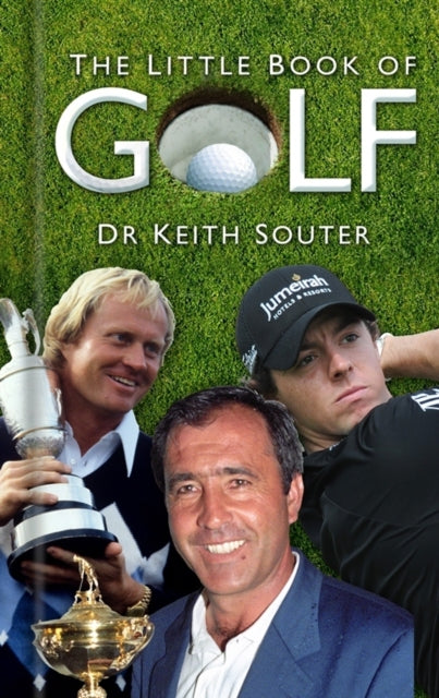 Book cover of: Little Book of Golf. By: Keith Souter