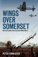 Book cover of: Wings Over Somerset. By: Peter Forrester