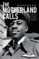 Book cover of: Motherland Calls. By: Stephen Bourne
