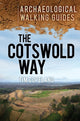Book cover of: Cotswold Way: Archaeological Walking Guides. By: Tim Copeland