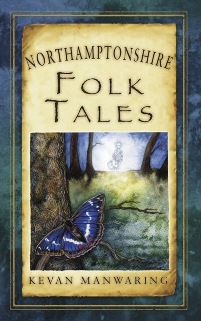 Book cover of: Northamptonshire Folk Tales