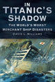 Book cover of: In Titanic's Shadow