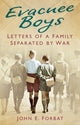 Book cover of: Evacuee Boys. By: John Forbat