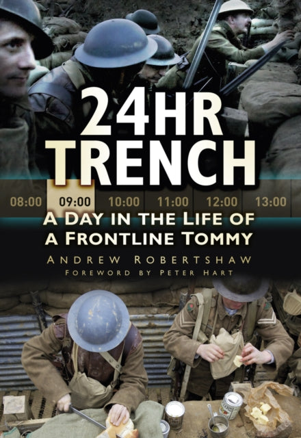 Book cover of: 24hr Trench. By: Andrew Robertshaw
