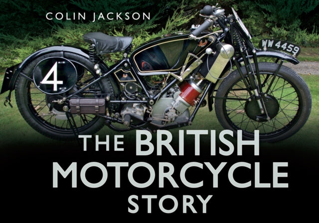 Book cover of: British Motorcycle Story