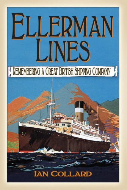Book cover of: Ellerman Lines. By: Ian Collard