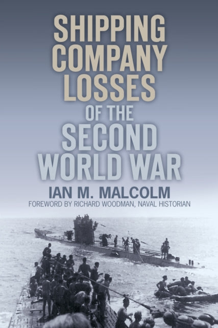 Book cover of: Shipping Company Losses of the Second World War