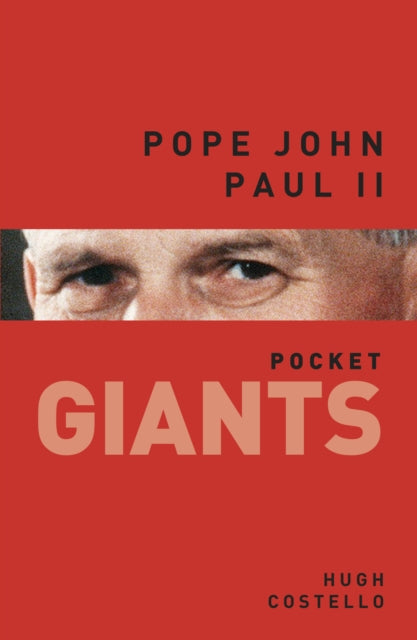 Book cover of: Pope John Paul II: pocket GIANTS. By: Hugh Costello