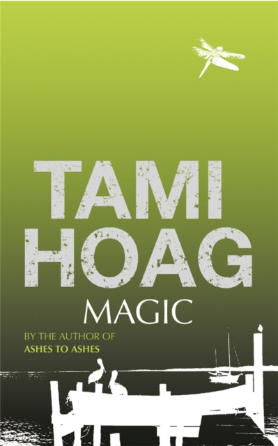Book cover of: Magic. By: Tami Hoag