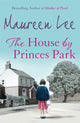 Book cover of: House By Princes Park. By: Maureen Lee