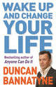 Book cover of: Wake Up and Change Your Life