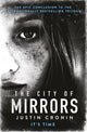 Book cover of: City of Mirrors. By: Justin Cronin
