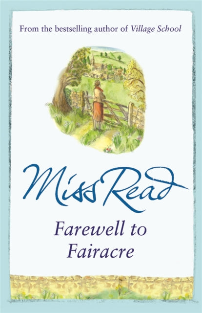 Book cover of: Farewell to Fairacre. By: Miss Read