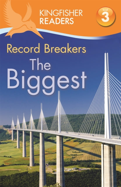 Book cover of: Kingfisher Readers: Record Breakers - The Biggest (Level 3: Reading Alone with Some Help)