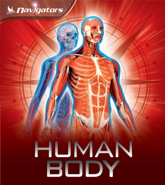 Book cover of: Navigators: Human Body. By: Miranda Smith