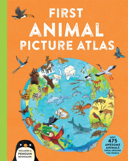 Book cover of: First Animal Picture Atlas. By: Deborah Chancellor