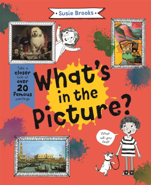 Book cover of: What's in the Picture?. By: Susie Brooks