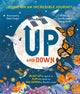 Up and Down, Come on an incredible journey 9780753448519 Tracey Turner