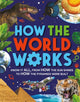 Book cover of: How the World Works. By: Clive Gifford