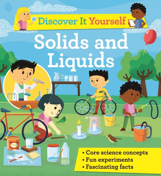 Book cover of: Discover It Yourself: Solids and Liquids. By: David Glover