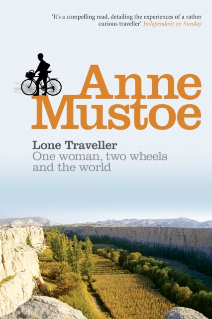 Book cover of: Lone Traveller. By: Anne Mustoe