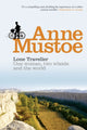 Book cover of: Lone Traveller. By: Anne Mustoe
