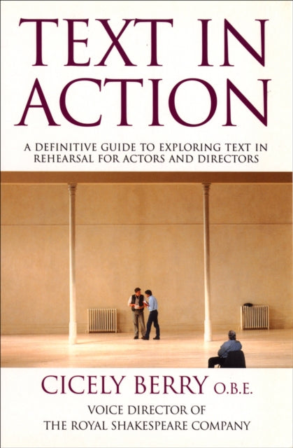 Book cover of: Text In Action. By: Cicely Berry