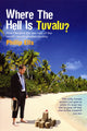 Book cover of: Where The Hell Is Tuvalu?. By: Philip Ells