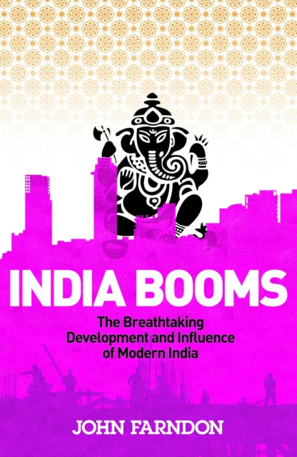 Book cover of: India Booms. By: John Farndon
