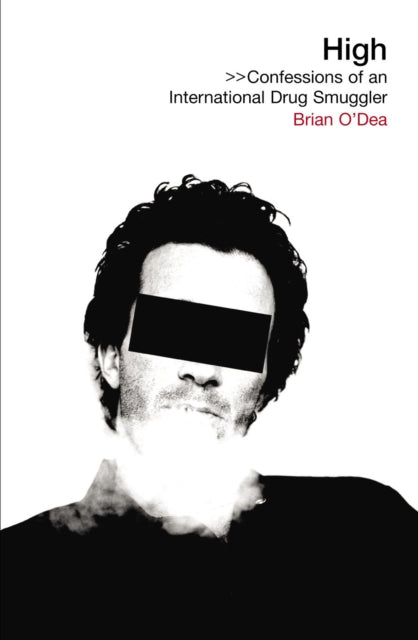 Book cover of: High. By: Brian O'Dea