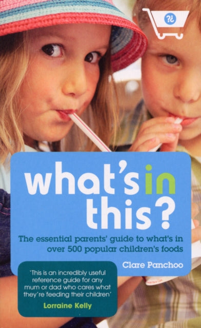Book cover of: What's In This?. By: Clare Panchoo
