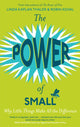 Book cover of: Power of Small. By: Linda Kaplan