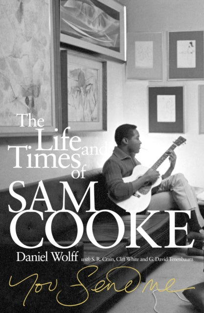Book cover of: You Send Me. By: Daniel J. Wolff