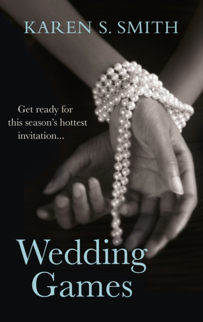 Book cover of: Wedding Games. By: Karen S. Smith