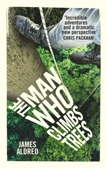Book cover of: Man Who Climbs Trees