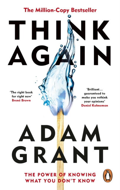 Think Again, The Power of Knowing What You Don't Know 9780753553916 Adam Grant