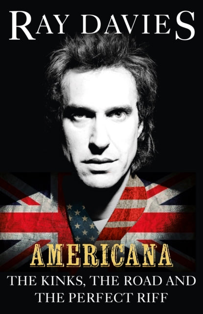Book cover of: Americana. By: Ray Davies