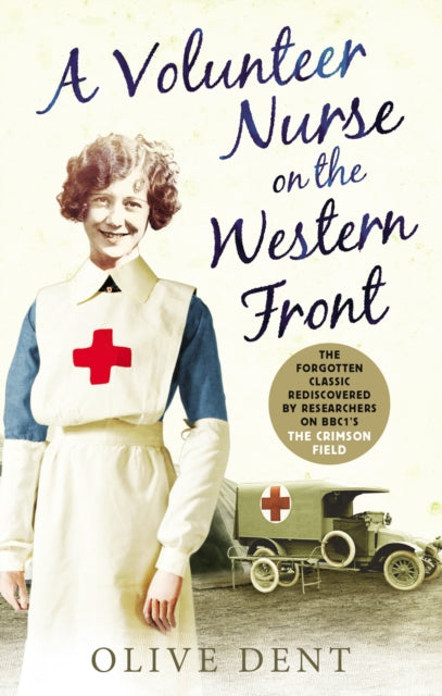 Book cover of: Volunteer Nurse on the Western Front