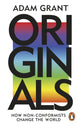 Book cover of: Originals. By: Adam Grant