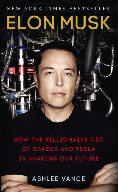 Book cover of: Elon Musk. By: A. Vance