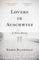 Book cover of: Lovers in Auschwitz. By: Keren Blankfeld