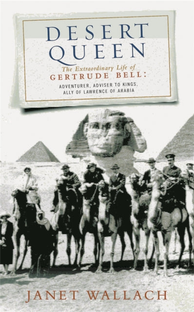 Book cover of: Desert Queen. By: Janet Wallach