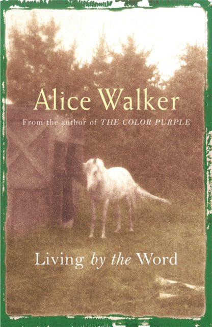 Book cover of: Alice Walker: Living by the Word