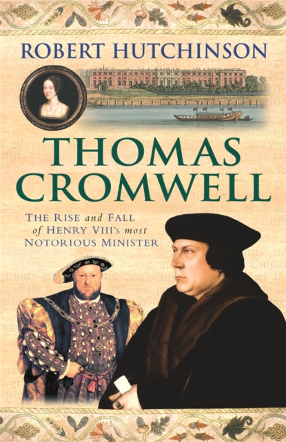 Book cover of: Thomas Cromwell. By: Robert Hutchinson