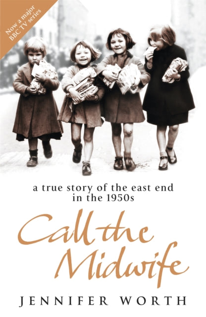 Book cover of: Call The Midwife. By: Jennifer Worth