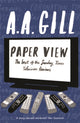 Book cover of: Paper View. By: A. A. Gill