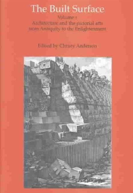 Book cover of: Built Surface, 2-volume set. By: Christy Anderson
