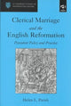Book cover of: Clerical Marriage and the English Reformation
