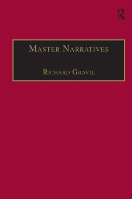 Book cover of: Master Narratives. By: Richard Gravil
