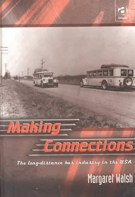 Book cover of: Making Connections. By: Margaret Walsh